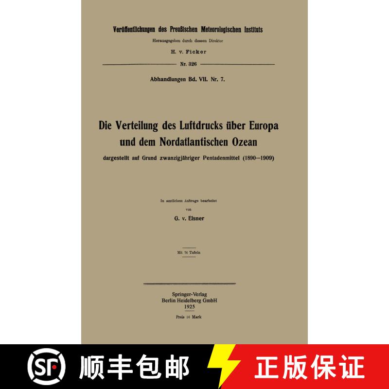 【3-4周达】Die Verteilung des Luftdrucks über Europa und dem Nordatlantischen Ozean : dargestellt au... [9783662302897] - 实物图