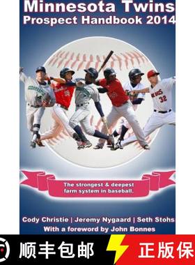 【3-4周达】Minnesota Twins Prospect Handbook 2014 [9781304716927]