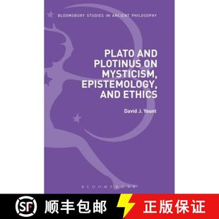 9781350082182 4周达 Ethics Epistemology Mysticism Plotinus and Plato