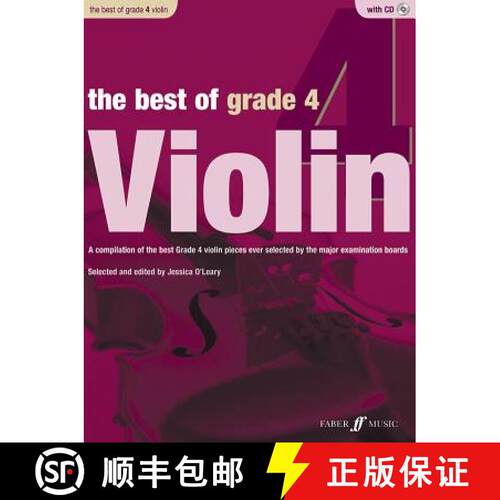 【3-4周达】The Best of Grade 4 Violin: A Compilation of the Best Ever Grade 2 Violin Pieces Ever Sele... [9780571536948]