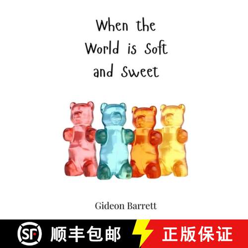 【3-4周达】精装 When the World is Soft and Sweet [9783690813037]