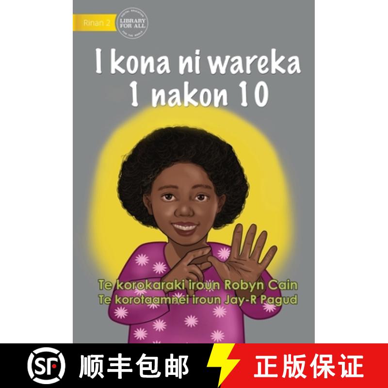 【3-4周达】I Can Count from 1 to 10 - I kona ni wareka 1 nakon 10 (Te Kiribati) [9781922844057]