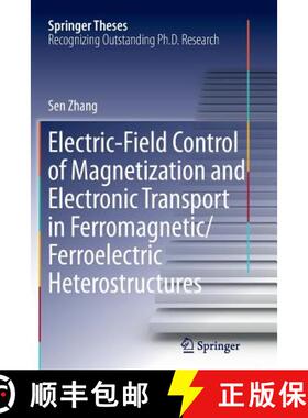 【3-4周达】Electric-Field Control of Magnetization and Electronic Transport in Ferromagnetic/Ferroele... [9783662513200]