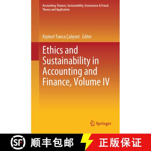 【3-4周达】精装 Ethics and Sustainability in Accounting and Finance, Volume IV [9789819743506]