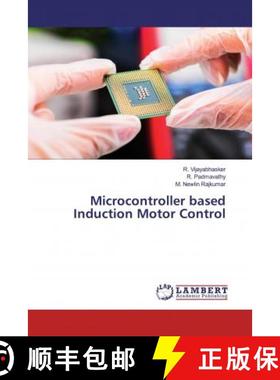 预订 Microcontroller based Induction Motor Control [9786139460588]