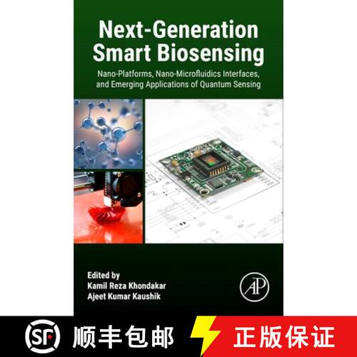 【3-4周达】Next-Generation Smart  Biosensing: Nano-Platforms, Nano-Microfluidics Interfaces, and Emer... [9780323988056]