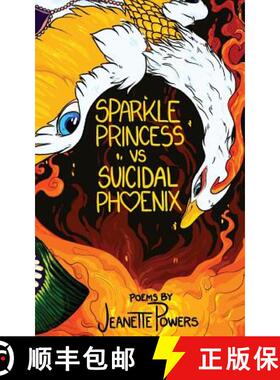 预订 Sparkle Princess vs. Suicidal Phoenix [9781946642813]
