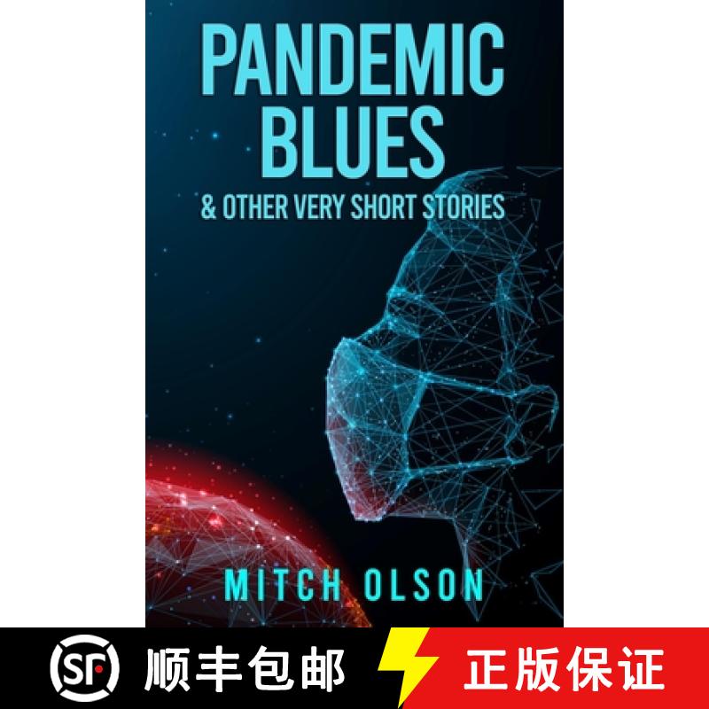 【3-4周达】Pandemic Blues & Other Very Short Stories [9798988049616]