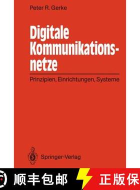 【3-4周达】Digitale Kommunikationsnetze : Prinzipien, Einrichtungen, Systeme [9783642934599]