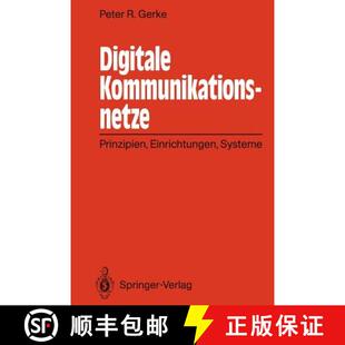 【3-4周达】Digitale Kommunikationsnetze : Prinzipien, Einrichtungen, Systeme [9783642934599]