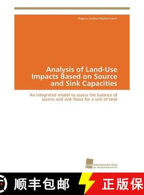 预订 Analysis of Land-Use Impacts Based on Source and Sink Capacities [9783838127606]