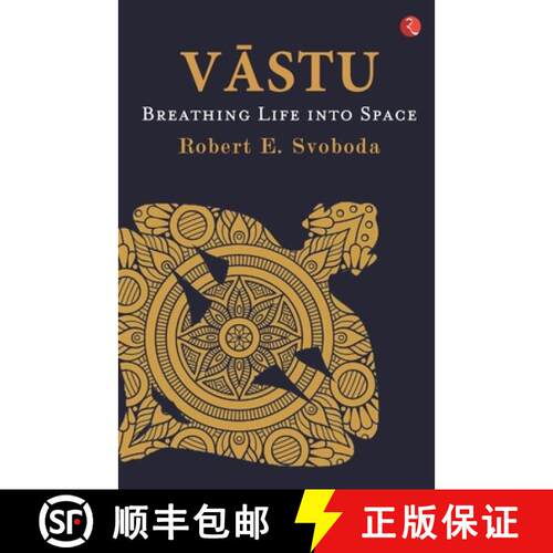 【3-4周达】Vastu: Breathing Life into Space [9789390260041]
