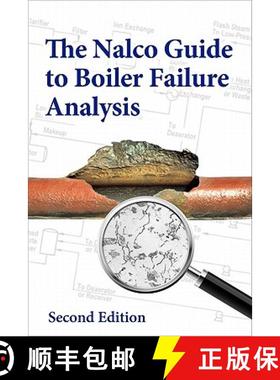 【3-4周达】The NALCO Guide to Boiler Failure Analysis, Second Edition [9780071743006]