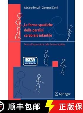 【3-4周达】Le Forme Spastiche Della Paralisi Cerebrale Infantile : Guida All'Esplorazione Delle Funzi... [9788847003071]