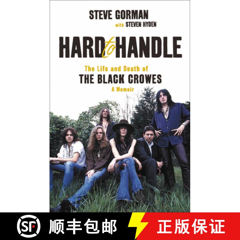 【3-4周达】Hard to Handle: The Life and Death of the Black Crowes--A Memoir [9780306922008]