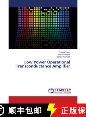 预订 Low Power Operational Transconductance Amplifier [9786139819621]
