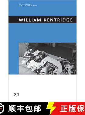 【3-4周达】William Kentridge, Volume 21 [9780262533454]