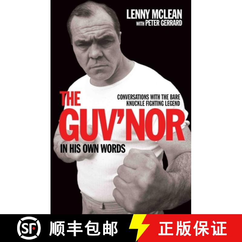 【3-4周达】Guv'nor In His Own Words - Conversations with the Bare Knuckle Fighting Legend [9781786063823]