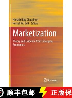 【3-4周达】Marketization : Theory and Evidence from Emerging Economies [9789811545139]