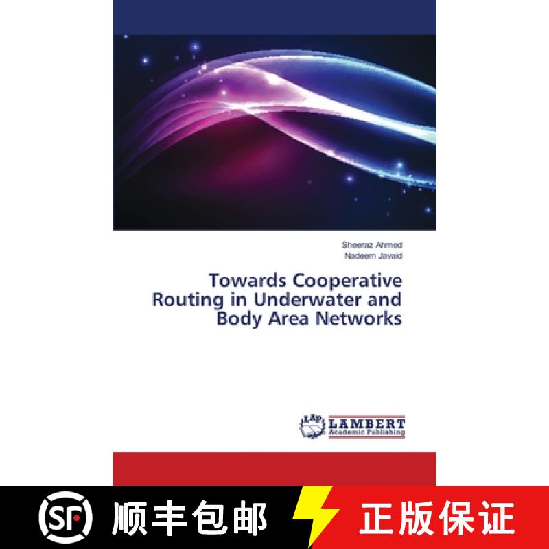 预订 Towards Cooperative Routing in Underwater and Body Area Networks [9786139839698]
