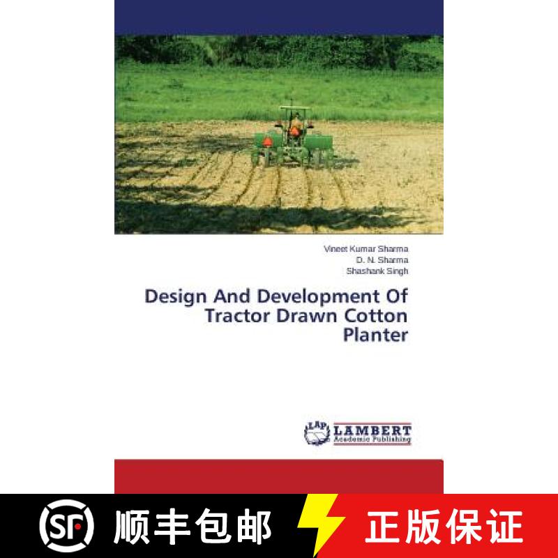 预订 Design and Development of Tractor Drawn Cotton Planter [9783659517860]