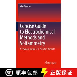 【3-4周达】Concise Guide to Electrochemical Methods and Voltammetry: A Problem-Based Test Prep for St... [9783030834166]