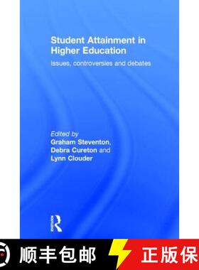 【3-4周达】Student Attainment in Higher Education : Issues, controversies and debates [9781138844476]