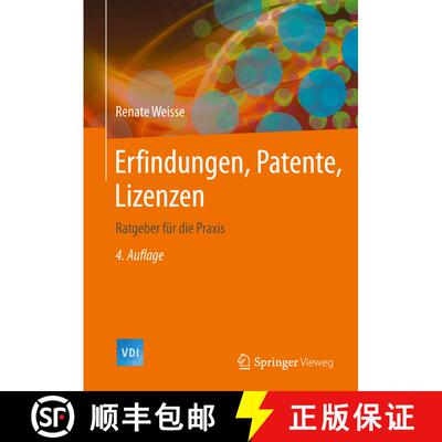 【3-4周达】精装 Erfindungen, Patente, Lizenzen: Ratgeber für die Praxis (4. Aufl. 2014) [9783642419843]