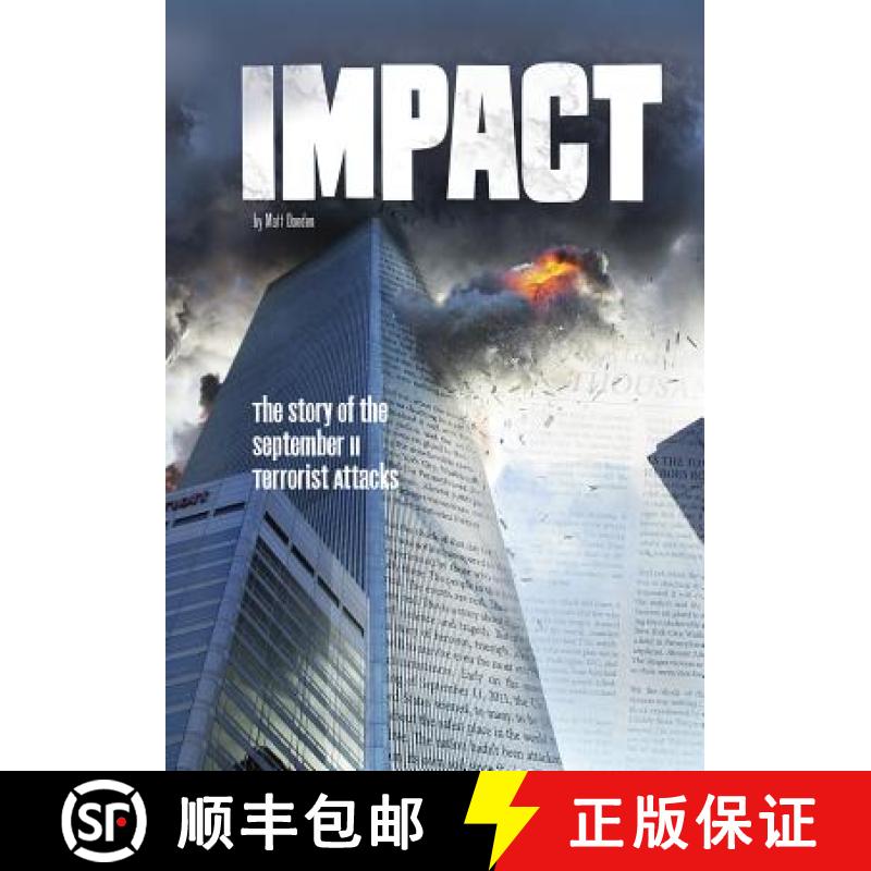 预订 Impact: The Story of the September 11 Terrorist Attacks [9781491470831]