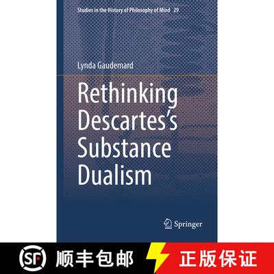 【3-4周达】Rethinking Descartes’s Substance Dualism [9783030754136]