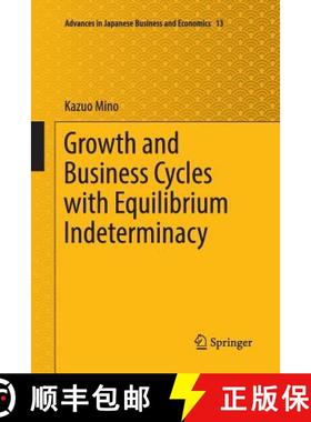 【3-4周达】Growth and Business Cycles with Equilibrium Indeterminacy [9784431566670]
