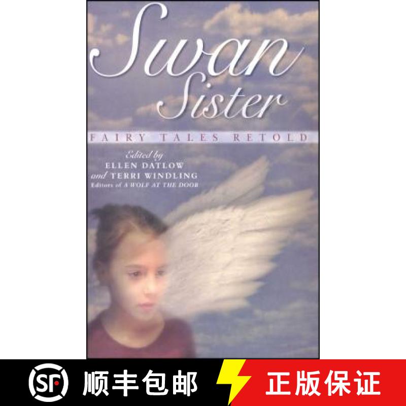 【3-4周达】Swan Sister: Fairy Tales Retold [9781481401661]
