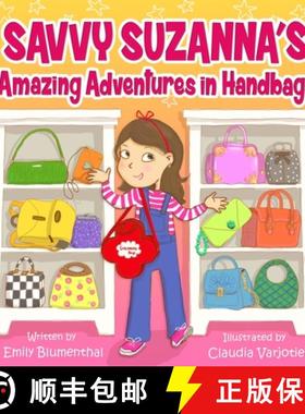 【3-4周达】Savvy Suzanna's Amazing Adventures in Handbags [9781962447294]