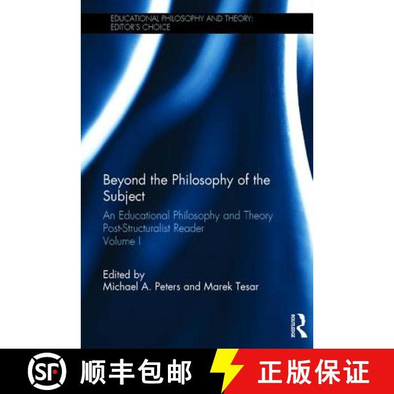 【3-4周达】Beyond the Philosophy of the Subject : An Educational Philosophy and Theory Post-Structura... [9781138915923]