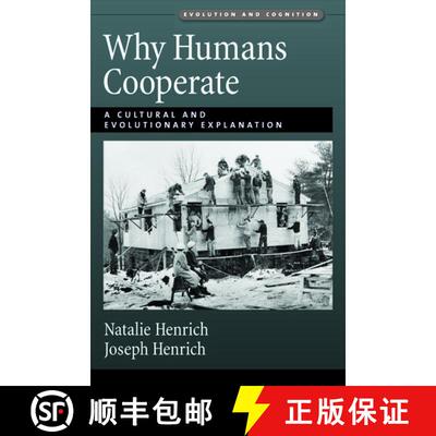 【3-4周达】Why Humans Cooperate: A Cultural and Evolutionary Explanation [9780195314236]