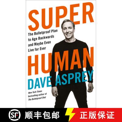 【3-4周达】Super Human: The Bulletproof Plan to Age Backward and Maybe Even Live Forever [9780008366278]