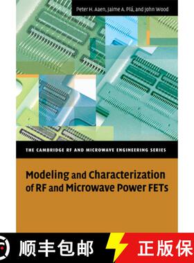 【3-4周达】Modeling and Characterization of RF and Microwave Power FETs: - Modeling and Characterizat... [9780521336178]