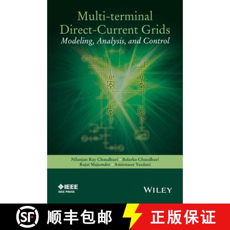 【3-4周达】Multi-Terminal Direct-Current Grids: Modeling, Analysis, And Control [Wiley能源] [9781118729106]