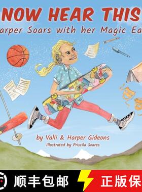 【3-4周达】Now Hear This: Harper soars with her magic ears [9781642379037]