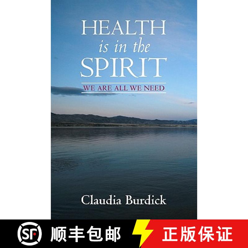 【3-4周达】Health is in the Spirit: We are all We need. [9781439244869]
