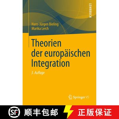 【3-4周达】Theorien der europaeischen Integration (3. Aufl. 2012) (3. Aufl. 2012) (3. Aufl. 2012) (3.... [9783531197142]