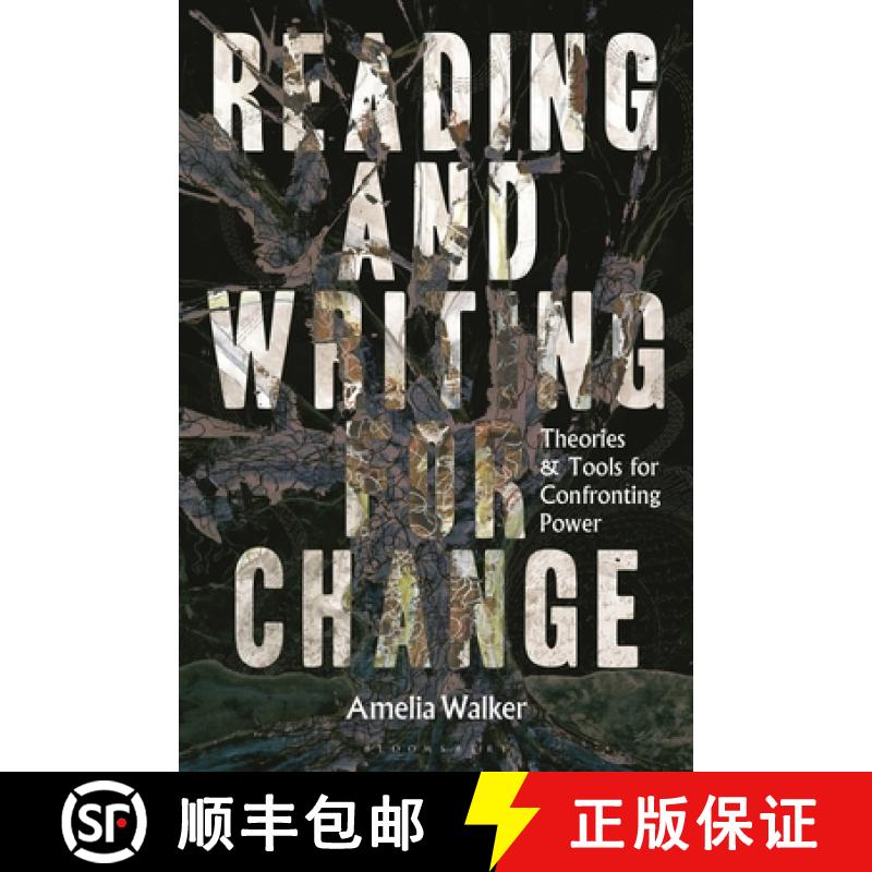【3-4周达】Reading and Writing for Change: Theories and Tools for Confronting Power [9781350450400]