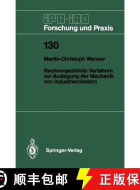 【3-4周达】Rechnergestützte Verfahren Zur Auslegung Der Mechanik Von Industrierobotern [9783540506409]