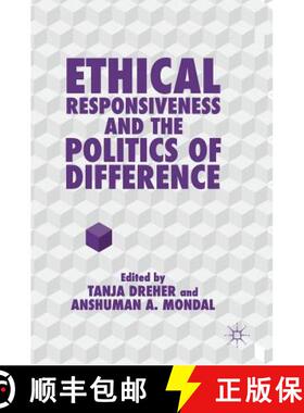 【3-4周达】Ethical Responsiveness and the Politics of Difference [9783319939575]