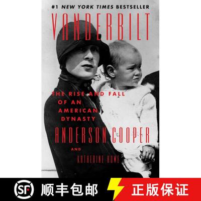 【3-4周达】Vanderbilt: The Rise and Fall of an American Dynasty [9780062964625]