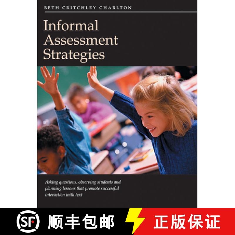 【3-4周达】Informal Assessment Strategies: Asking Questions, Observing Students, and Planning Lessons... [9781551381817]
