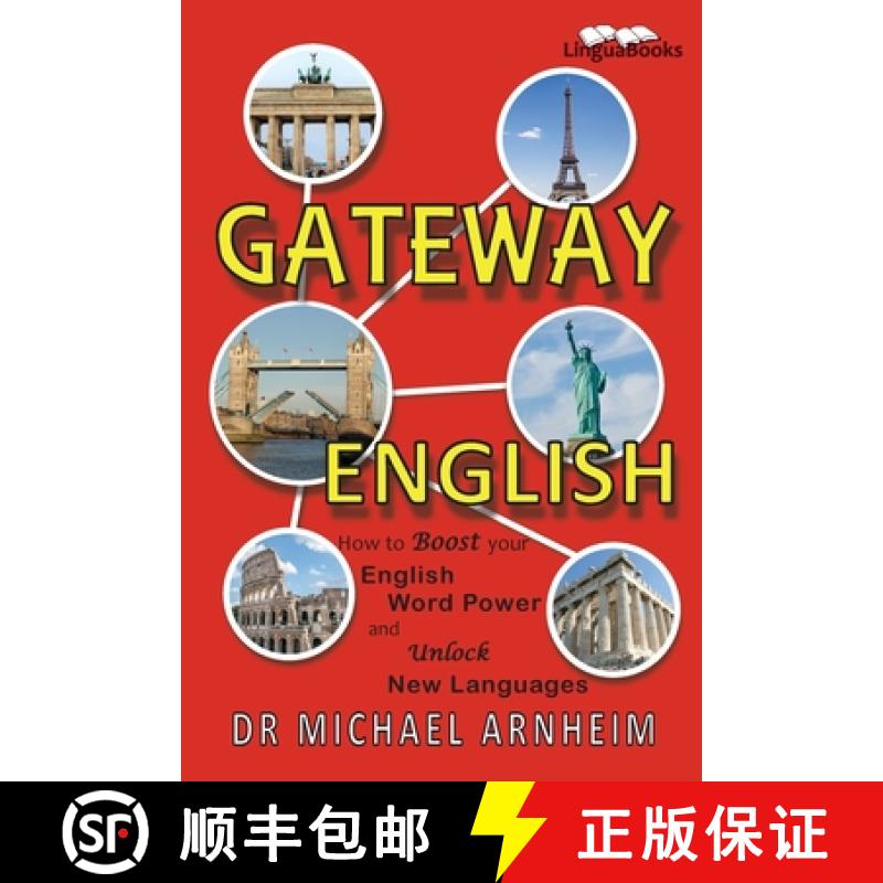 【2-3周达】Gateway English: How to Boost your English Word Power and Unlock New Languages [9781911369097]