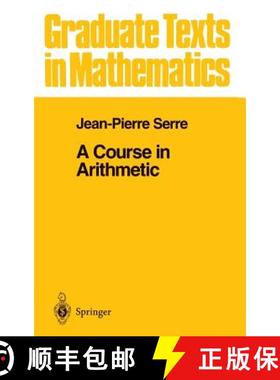 现货 算术教程 A Course in Arithmetic [9780387900407]