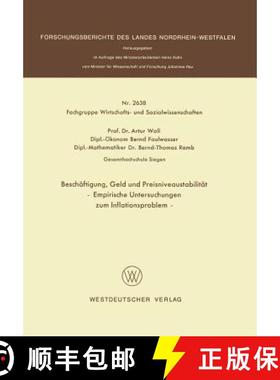 【3-4周达】Beschäftigung, Geld und Preisniveaustabilität : Empirische Untersuchungen zum Inflations... [9783531026381]
