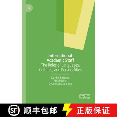 【3-4周达】International Academic Staff: The Roles of Languages, Cultures, and Personalities [9783031587597]